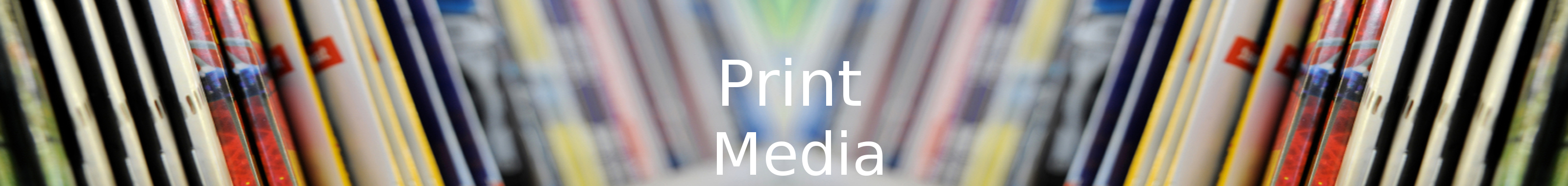 Print Media